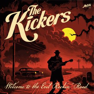 The Kickers: Welcome to The Evil Rockin' Road - Cd | Vinilo