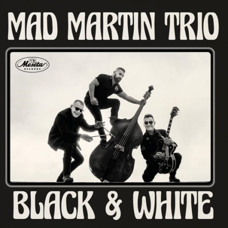 Portada Mad Martin Trío_Black & White